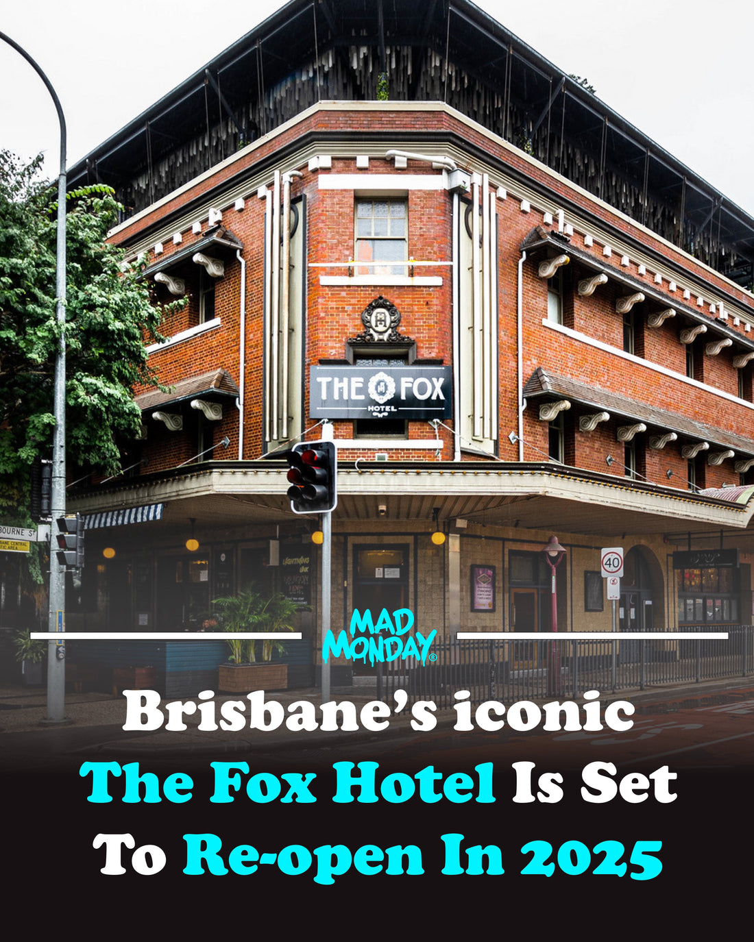 Fox Hotel Returns: Why Brisbane Is the Perfect Destination for Your Next Bucks or Footy Trip