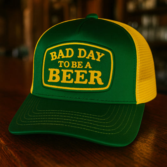 Bad Day To Be A Beer
