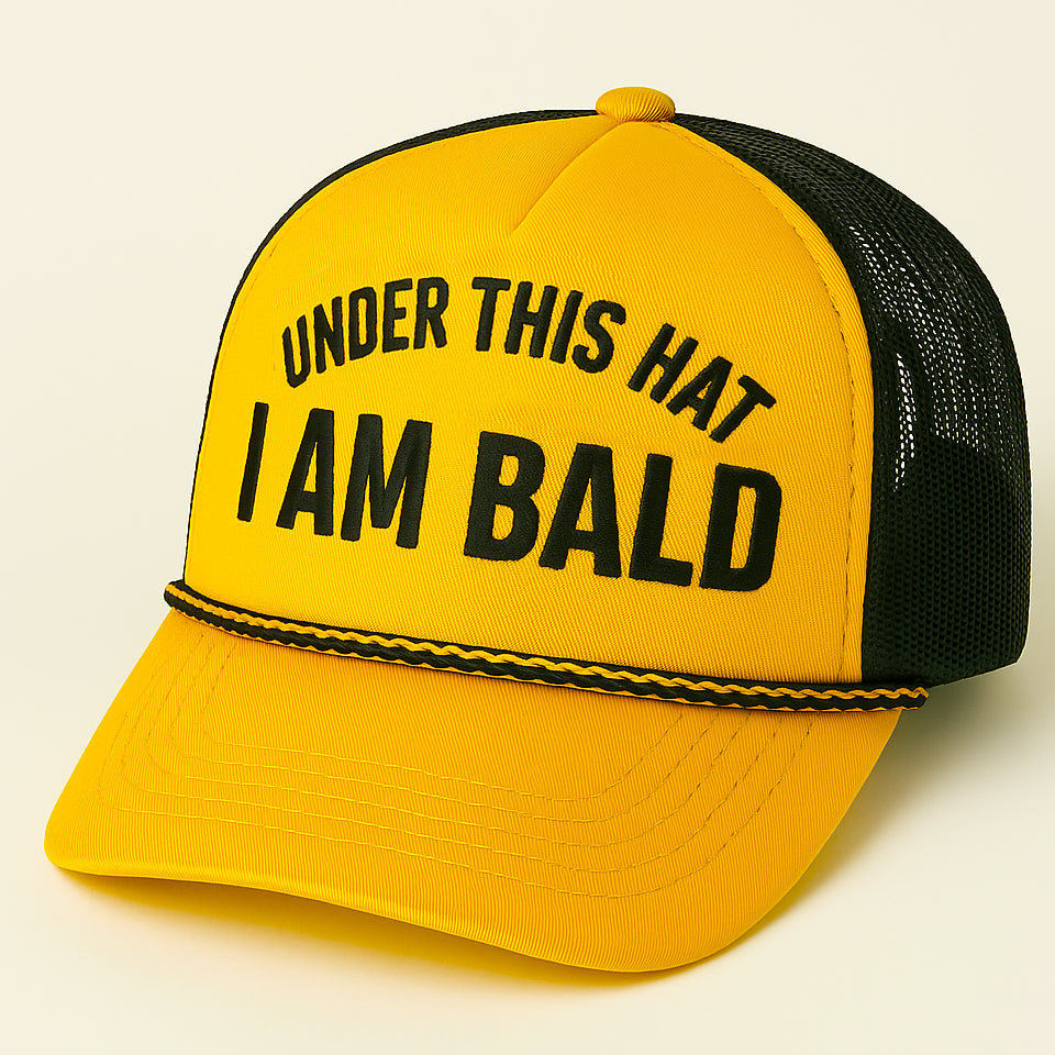 Under This Hat I Am Bald