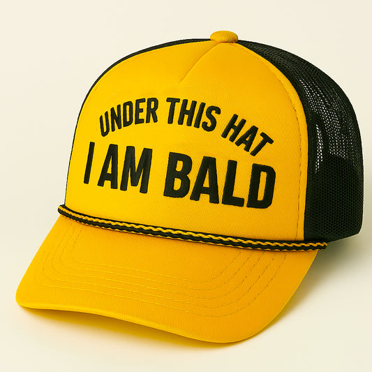 Under This Hat I Am Bald