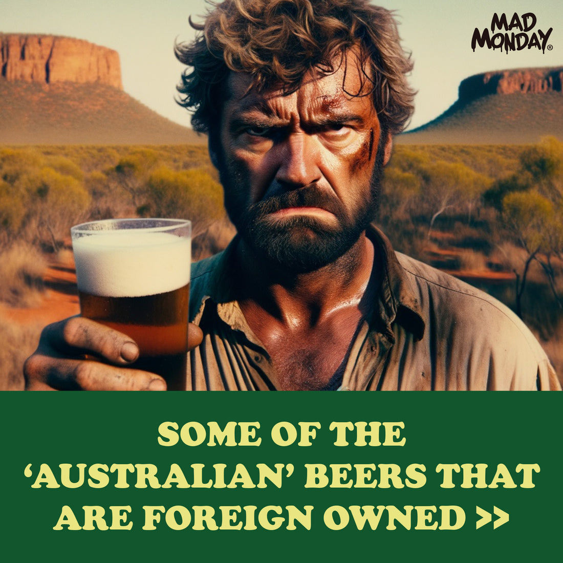 Some of the 'Australian' Beers that are Foreign Owned: