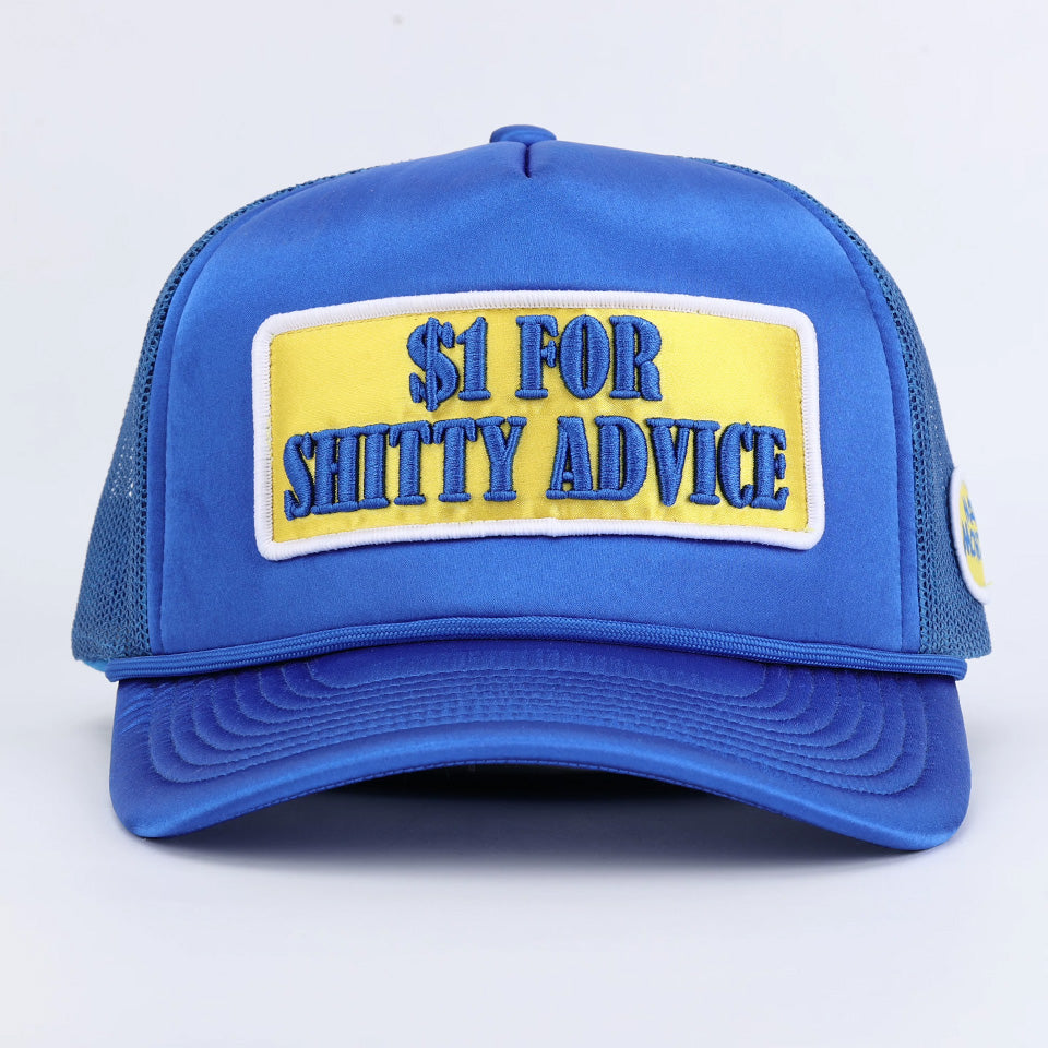 $1 FOR SHITTY ADVICE